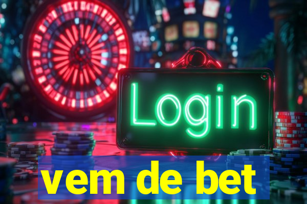 vem de bet
